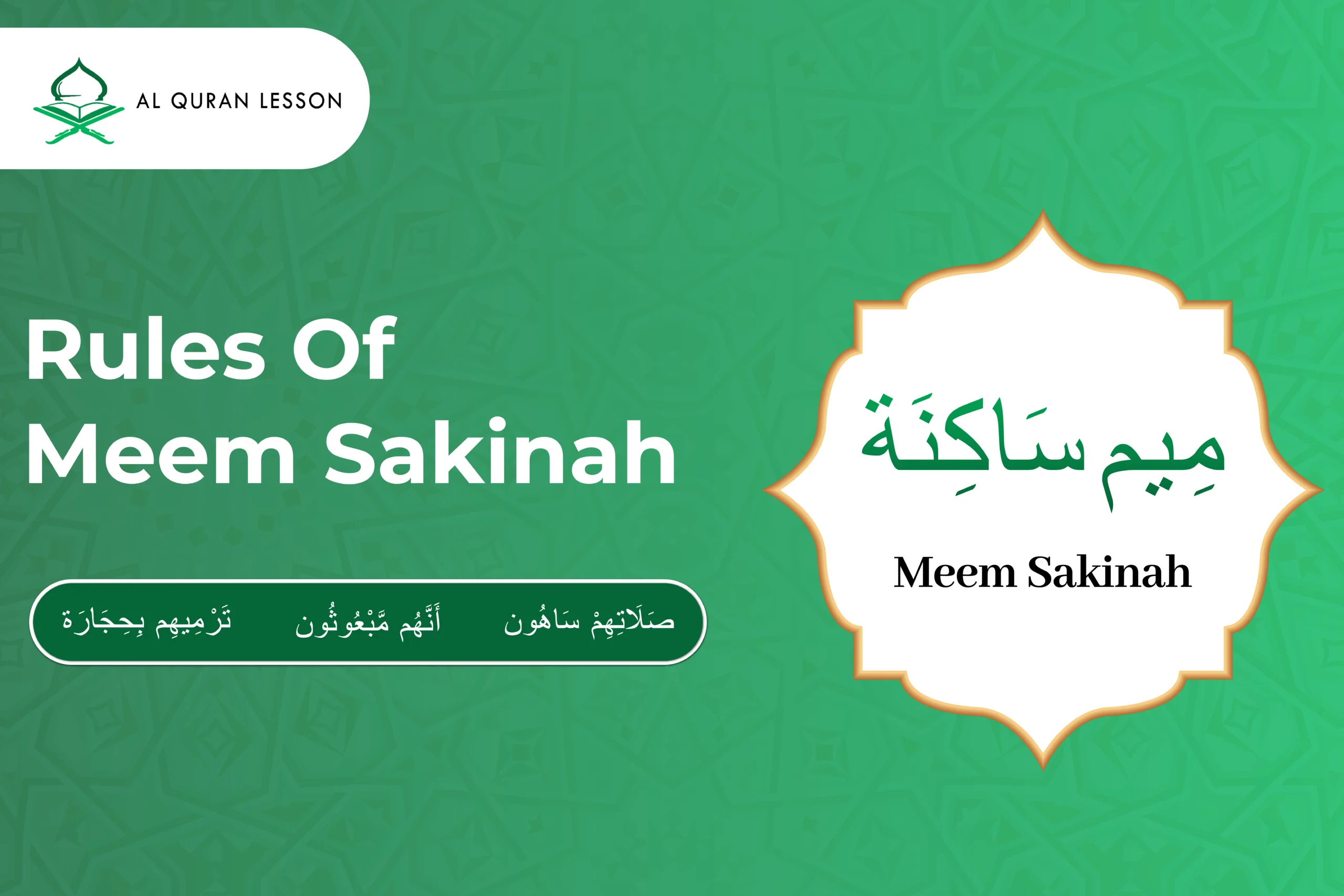 Rules Of Meem Sakinah With Example & Explanation